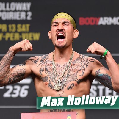 Max Holloway- UFC